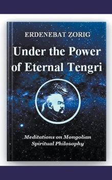 Paperback Under the Power of Eternal Tengri Book