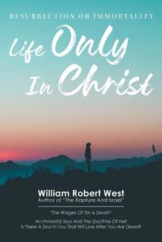 Paperback Life Only in Christ Book