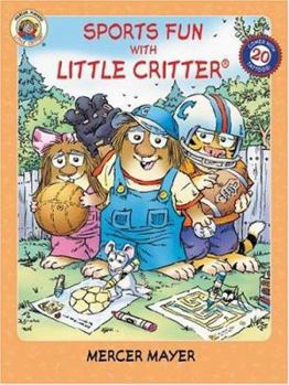 Paperback Sports Fun with Little Critter [With 20 Tattoos] Book