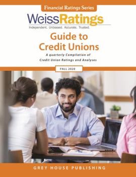 Paperback Weiss Ratings Guide to Credit Unions, Fall 2020: 0 Book