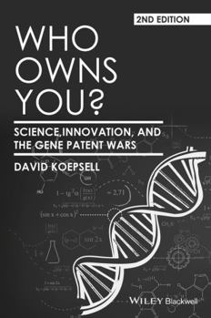 Paperback Who Owns You?: Science, Innovation, and the Gene Patent Wars Book