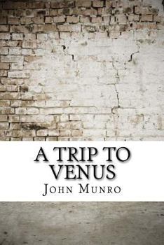 Paperback A Trip to Venus Book