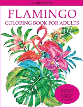 Paperback Flamingo Coloring Book for Adults Book