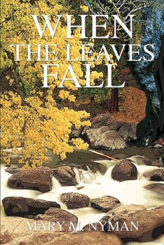 Paperback When the Leaves Fall Book