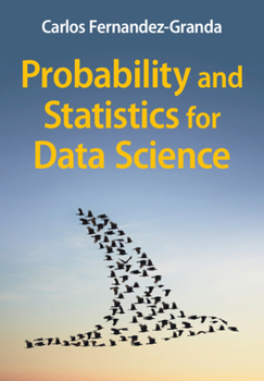 Hardcover Probability and Statistics for Data Science Book