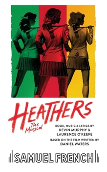 Paperback Heathers the Musical Book