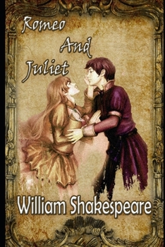 Paperback Romeo and Juliet Annotated And Complete Unabridged Version Book
