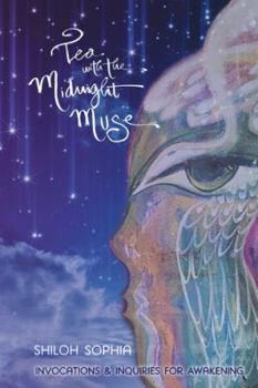 Paperback Tea with the Midnight Muse: Invocations and Inquiries for Awakening Book