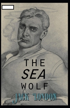 Paperback The Sea Wolf annotated Book