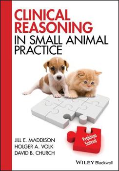 Paperback Clinical Reasoning in Small Animal Practice Book