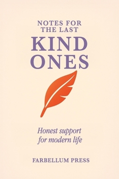 Paperback Notes For The Last Kind Ones Book