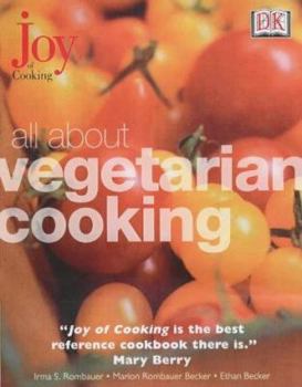 Joy of Cooking: All About Vegetarian