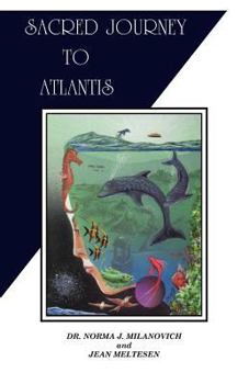 Paperback Sacred Journey To Atlantis Book