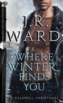 Where Winter Finds You - Book #34 of the Black Dagger