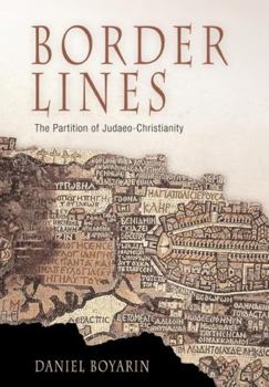 Hardcover Border Lines: The Partition of Judaeo-Christianity Book