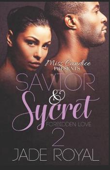 Paperback Savior & Sycret 2: A Forbidden Love Book