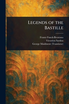 Paperback Legends of the Bastille Book