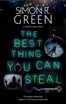 The Best Thing You Can Steal - Book #1 of the Gideon Sable