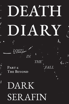 Paperback Death Diary Lost in the Fall: The Beyond Book