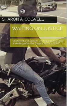Paperback Waiting on Justice Book