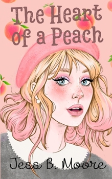 The Heart of a Peach - Book #6 of the Fox River Romance