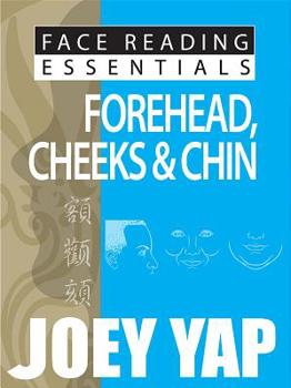 Paperback Face Reading Essentials - Forehead, Cheeks & Chin Book