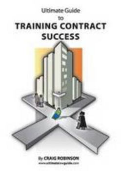 Paperback Ultimate Guide to Training Contract Success Book