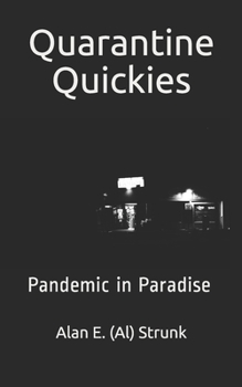 Paperback Quarantine Quickies: Pandemic in Paradise Book