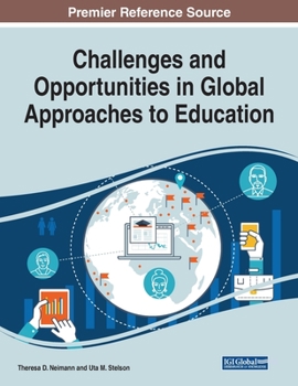 Paperback Challenges and Opportunities in Global Approaches to Education Book