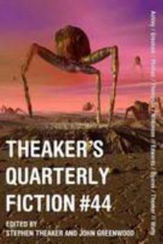 Theaker's Quarterly Fiction #44 - Book  of the ker's Quarterly Fiction