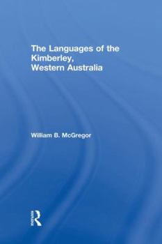 Paperback The Languages of the Kimberley, Western Australia Book