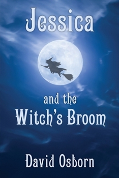 Paperback Jessica and the Witch's Broom Book