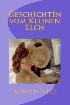 Paperback Geschichten vom Kleinen Elch [German] Book
