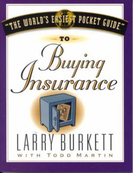 Paperback The World's Easiest Pocket Guide to Buying Insurance Book