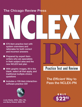 Paperback The Chicago Review Press Nclex-PN Practice Test and Review Book