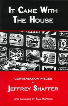 Paperback It Came with the House: Conversation Pieces Book