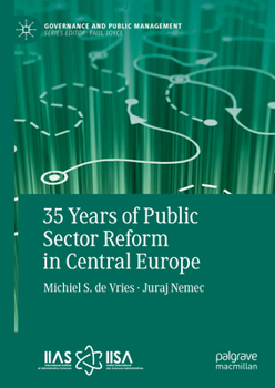 Hardcover 35 Years of Public Sector Reform in Central Europe Book