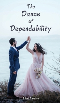 Hardcover The Dance of Dependability Book