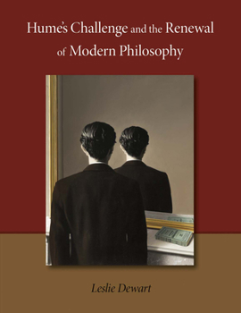 Paperback Hume's Challenge and the Renewal of Modern Philosophy: Volume 1 Book