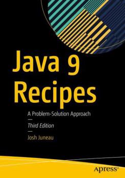 Paperback Java 9 Recipes: A Problem-Solution Approach Book