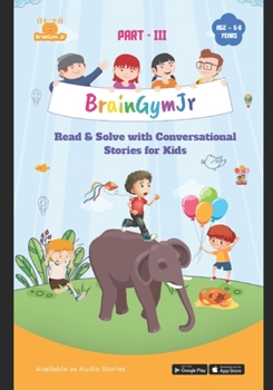 Paperback BrainGymJr: Read & Solve ( 5-6 years) - III: Learn with Conversational Stories for Kids Book