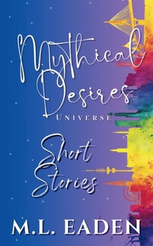 Paperback Mythical Desires Universe Short Stories Book