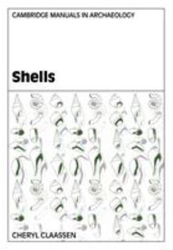 Shells - Book  of the Cambridge Manuals in Archaeology
