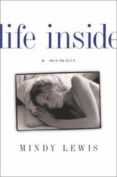 Hardcover Life Inside: A Memoir Book