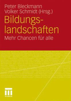 Paperback Bildungslandschaften: Mehr Chancen Für Alle [German] Book