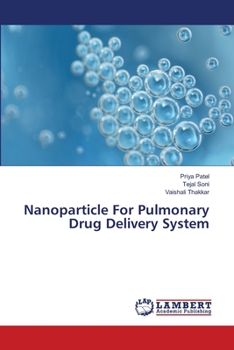 Paperback Nanoparticle For Pulmonary Drug Delivery System Book