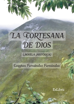 Paperback La cortesana de Dios [Spanish] Book