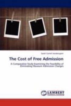 Paperback The Cost of Free Admission Book