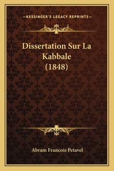 Paperback Dissertation Sur La Kabbale (1848) [French] Book