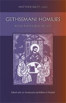 Paperback Gethsemani Homilies: Revised and Enlarged Edition Volume 24 Book
